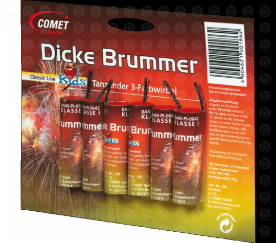 Dicker Brummer, 6er