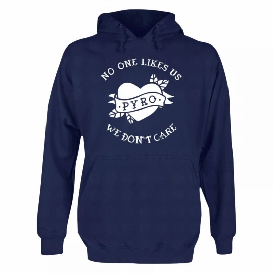 Hooded Sweat Navy: No one likes us we don't care